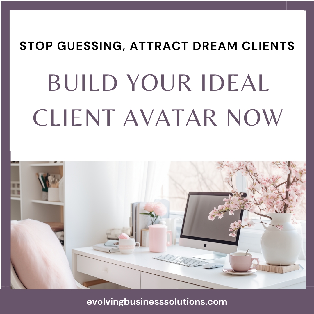 Bold text overlay on a colored background: Stop Guessing, Attract Dream Clients: Build Your Ideal Client Avatar Now!
